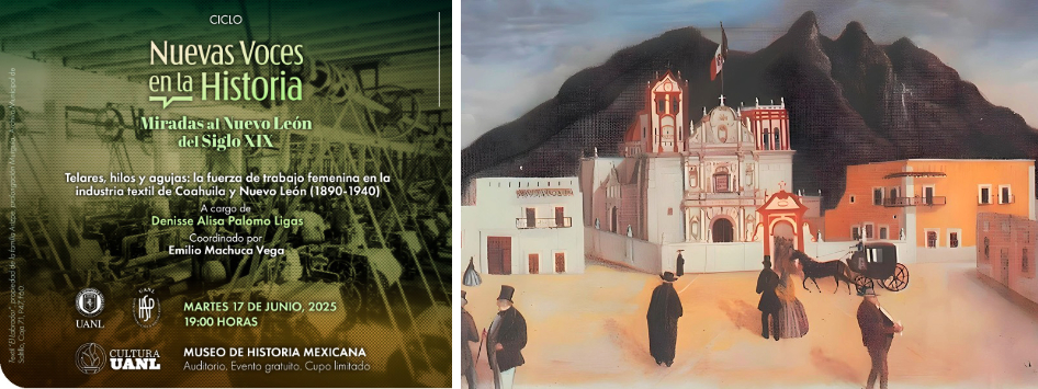 Museo de Historia Mexicana invita a sus conferencias sobre el pasado de Nuevo León.